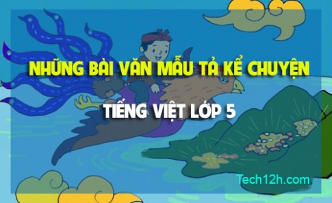 Tổng hợp những bài văn mẫu 