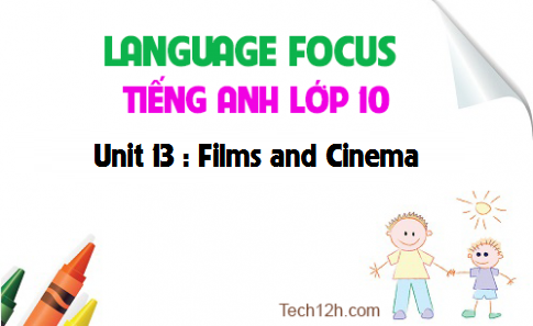 Language focus Unit 13 : Films and Cinema