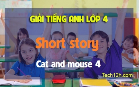 Short story: Cat and Mouse 4