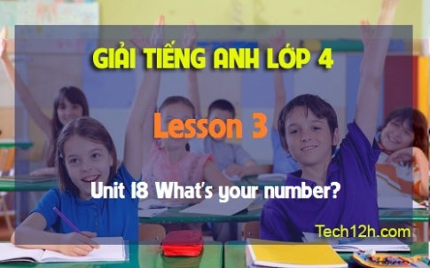 Unit 18 What's your number? Lesson 3