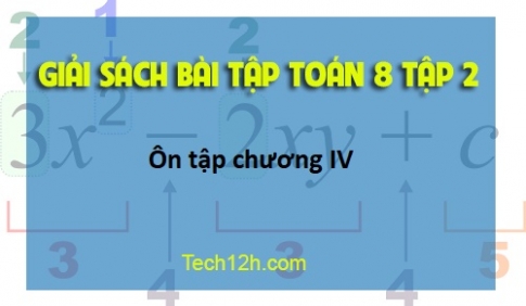 Sbt toán 8 tập 2 bài Ôn tập chương IV Trang 61