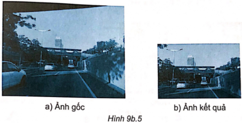  Em hãy sử dụng phần mềm chỉnh sửa ảnh để chỉnh sửa ảnh gốc ở Hình 9b.5a sao cho thu được ảnh kết quả tương tự Hình 9b.5b.