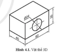 Vẽ hình chiếu vuông góc của vật thể hình 4.1 