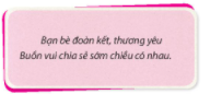 [Chân trời sáng tạo] Giải đạo đức 2 bài 6: Yêu quý bạn bè 