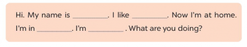 Write about where you are and what you are doing