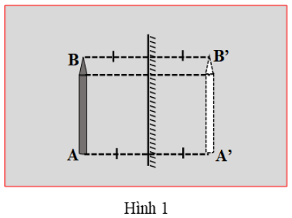 Giải câu 1 bài 6 vật lý 7: Thực hành quan sát và vẽ ảnh của mộ vật tạo bởi gương phẳng