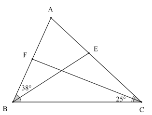 Cho hình vẽ, biết rằng BE, CF lần lượt là tia phân giác của ABCˆ,ACBˆ và ABEˆ=38°,BCFˆ=25°