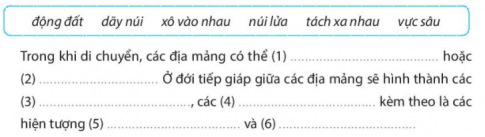 [Kết nối tri thức] Giải SBT lịch sử và địa lí 6 bài: Cấu tạo của Trái Đất. Các mảng kiến tạo