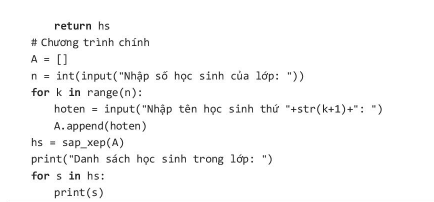 Mở rộng bài tập trong phần luyện tập như sau:  Việc sắp xếp thứ tự phải ưu tiên tính theo tên trước, rồi đến họ, rồi đến đệm.