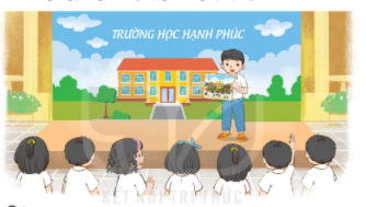  [Kết nối tri thức và cuộc sống] Hoạt động trải nghiệm 2 bài 11: Trường học hạnh phúc