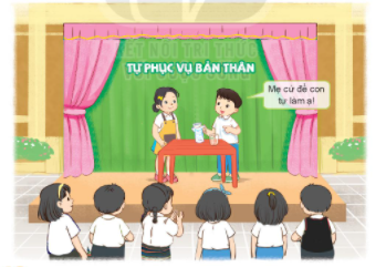 [Kết nối tri thức và cuộc sống] Hoạt động trải nghiệm 2 bài 13: Em tự làm lấy việc của mình