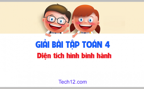 Giải bài : Diện tích hình bình hành