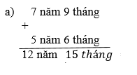 Giải bài : Cộng số đo thời gian - sgk Toán 5 trang 131