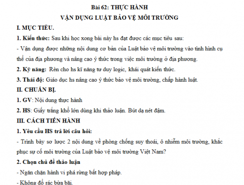 Giáo án PTNL bài 62: Thực hành - Vận dụng luật bảo vệ môi trường