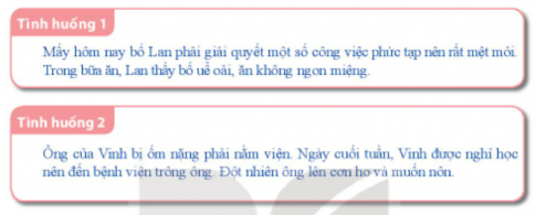 Giải bài 1 Kĩ năng chăm sóc người thân khi bị ốm, mệt