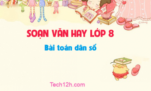 Soạn văn bài: Bài toán dân số