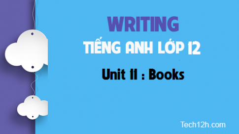 Writing Unit 11 :  Books