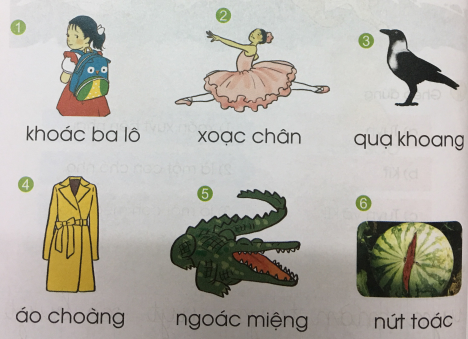 [Cánh điều] Giải Tiếng Việt 1 tập 2 bài 127: oang, oac