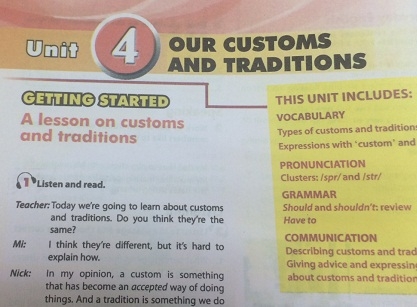 Getting started Unit 4: Our customs and traditions